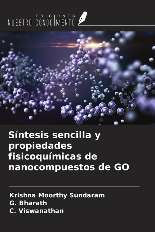 Produktbild: S&iacute;ntesis sencilla y propiedades fisicoqu&iacute;micas de nanocompuestos de GO