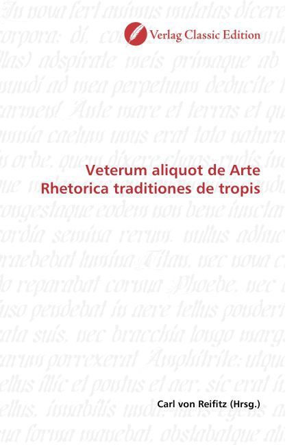 Produktbild: Veterum aliquot de Arte Rhetorica traditiones de tropis