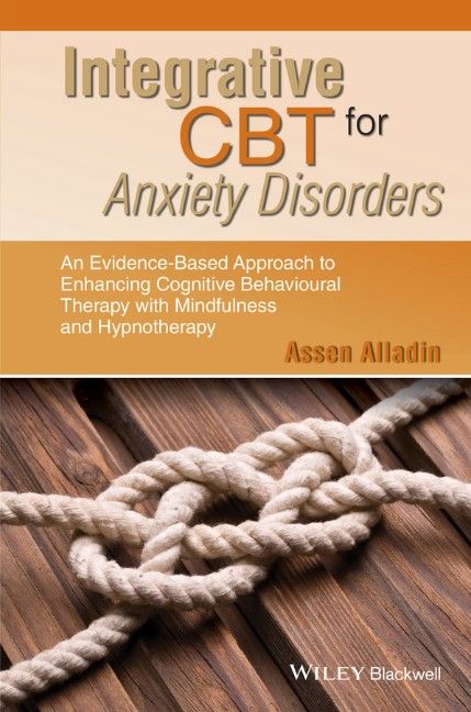 Produktbild: Integrative CBT for Anxiety Disorders - AnEvidence-Based Approach to Enhancing CBT withMindfulness and Hypnotherapy