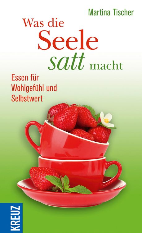 Produktbild: Was die Seele satt macht