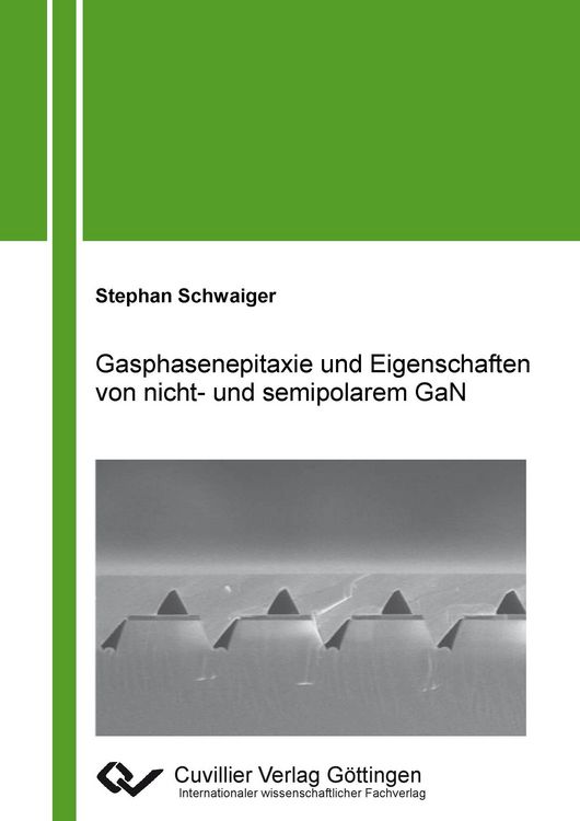 Produktbild: Gasphasenepitaxie und Eigenschaften von nicht- und semipolaren GaN