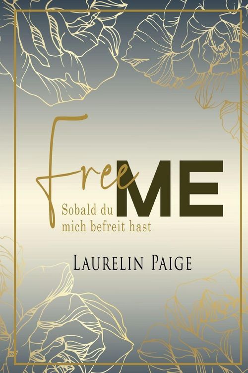 Produktbild: Free Me - Sobald du mich befreit hast
