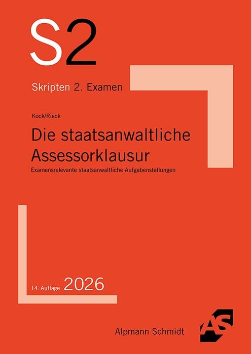 Produktbild: Die staatsanwaltliche Assessorklausur