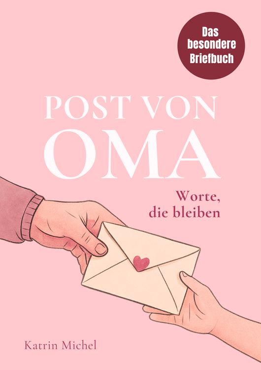Produktbild: Post von Oma - Worte, die bleiben - Das besondere Briefbuch