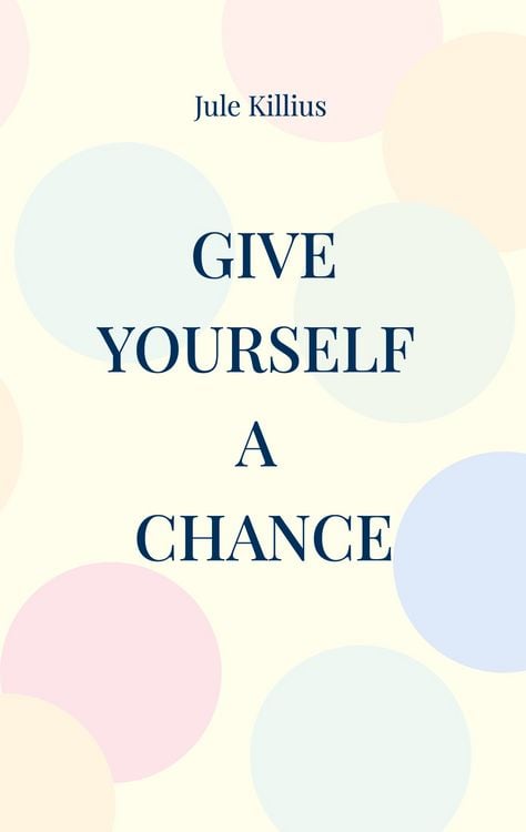 Produktbild: Give yourself a Chance