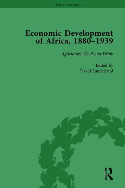 Produktbild: Sunderland, D: Economic Development of Africa, 1880-1939 vol
