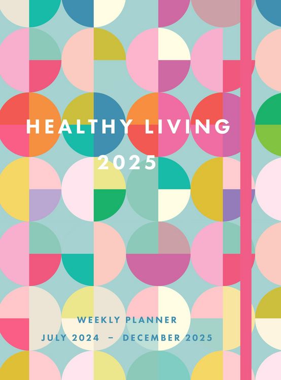 Produktbild: Healthy Living 2025 Weekly Planner