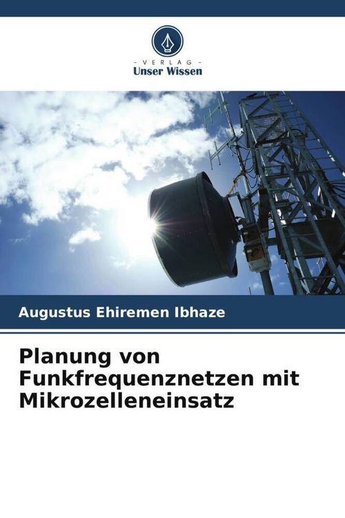 Produktbild: Planung von Funkfrequenznetzen mit Mikrozelleneinsatz