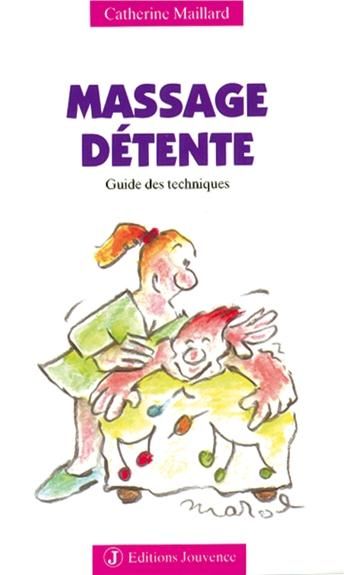 Produktbild: Massage d&eacute;tente: guide des techniques