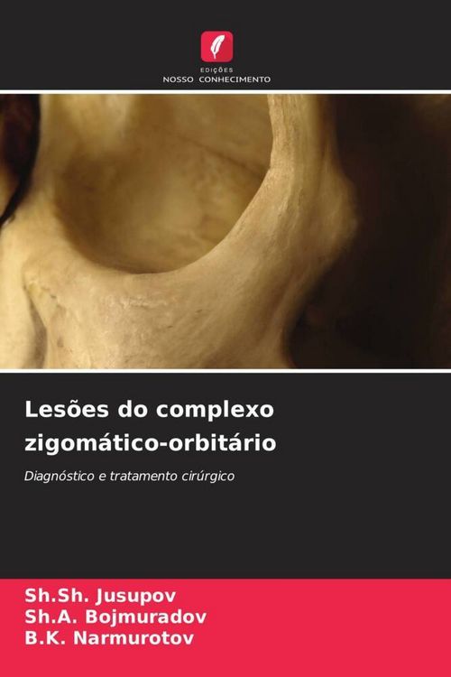Produktbild: Les&otilde;es do complexo zigom&aacute;tico-orbit&aacute;rio