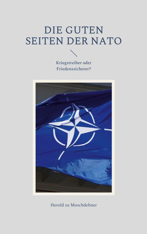 Produktbild: Die guten Seiten der NATO