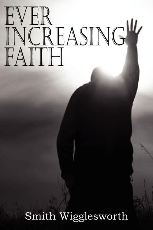 Produktbild: Ever Increasing Faith