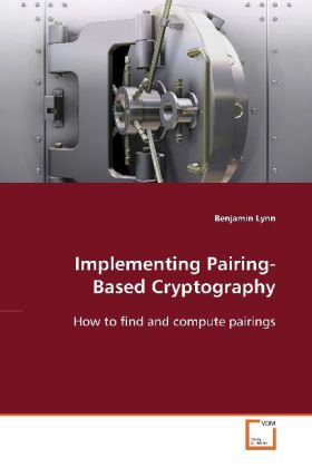Produktbild: Lynn, B: Implementing Pairing-Based Cryptography