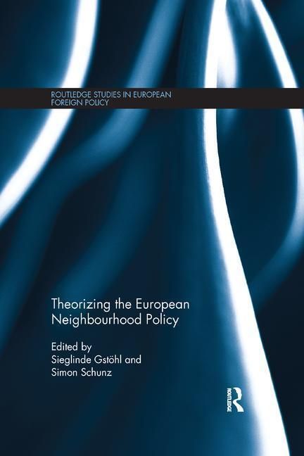Produktbild: Theorizing the European Neighbourhood Policy