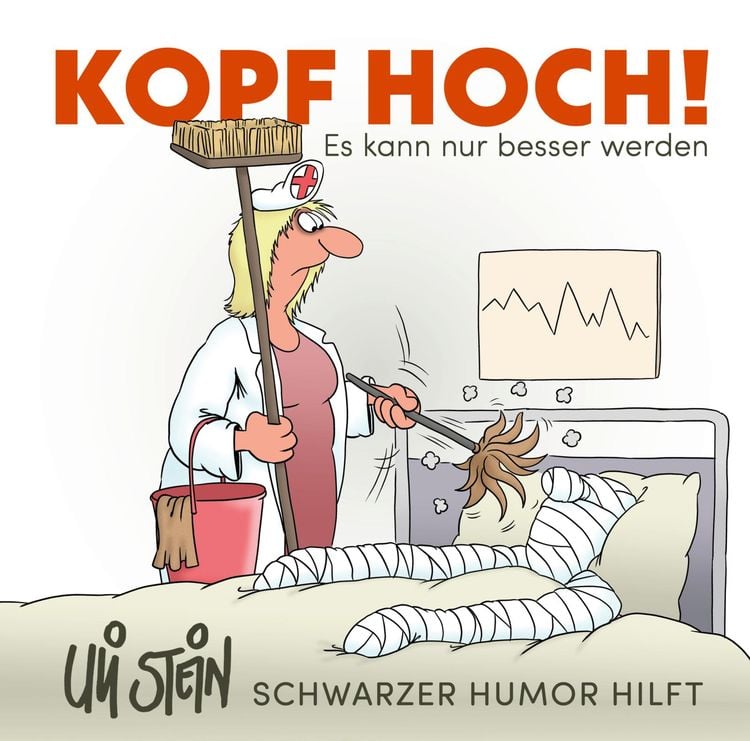 Produktbild: Uli Stein: Gute Wünsche!: Kopf hoch! Schwarzer Humor hilft