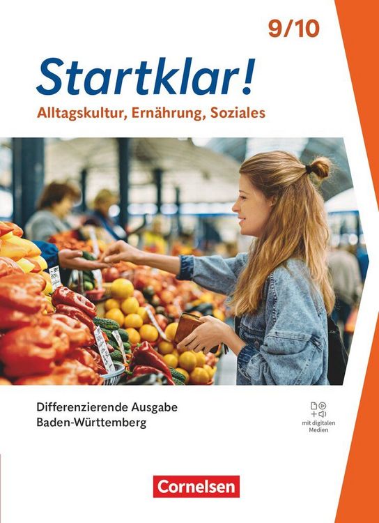 Produktbild: Startklar! - Alltagskultur, Ern&auml;hrung, Soziales - Differenzierende Ausgabe Baden-W&uuml;rttemberg ab 2026 - 9./10. Schuljahr