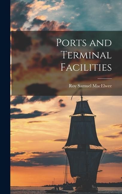 Produktbild: Ports and Terminal Facilities