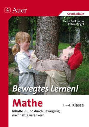 Produktbild: Bewegtes Lernen! Mathe 1.-4. Klasse