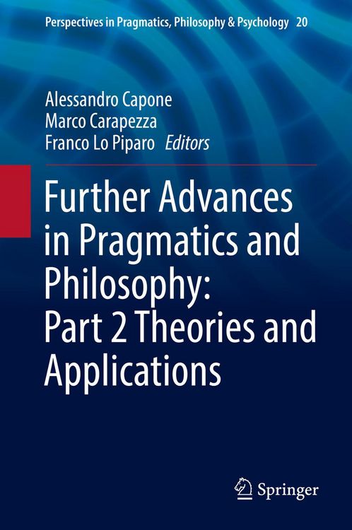 Produktbild: Further Advances in Pragmatics and Philosophy: Part 2 Theories and Applications