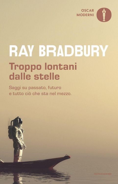 Produktbild: Troppo lontani dalle stelle. Saggi su passato, futuro e tutto ci&ograve; che sta nel mezzo