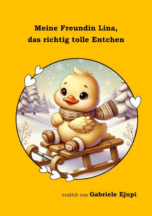 Produktbild: Meine Freundin Lina, das richtig tolle Entchen