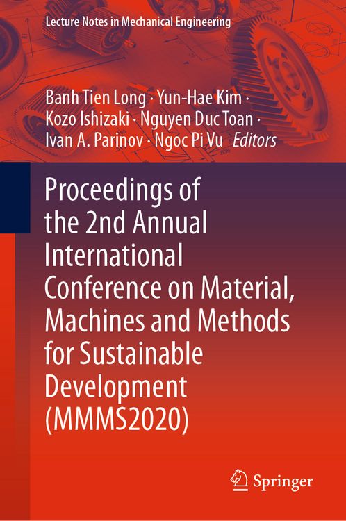 Produktbild: Proceedings of the 2nd Annual International Conference on Material, Machines and Methods for Sustainable Development (MMMS2020)