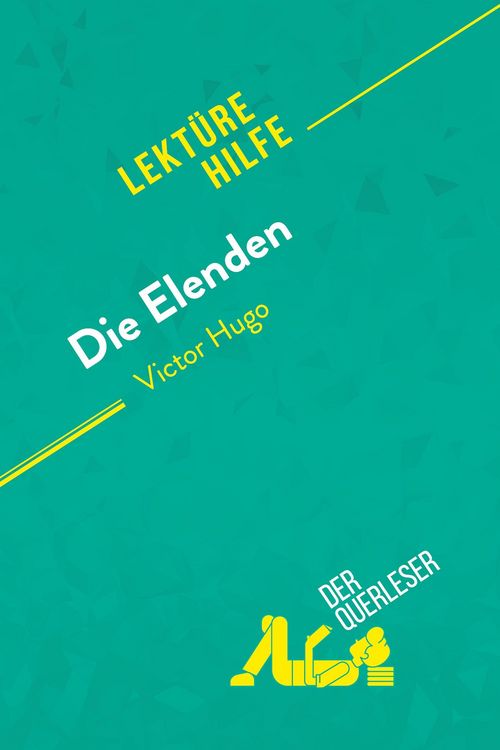 Produktbild: Die Elenden von Victor Hugo (Lekt&uuml;rehilfe)