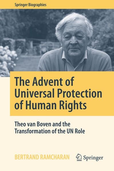 Bild vom Artikel The Advent of Universal Protection of Human Rights vom Autor Bertrand Ramcharan