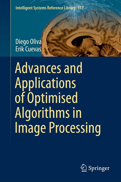 Produktbild: Advances and Applications of Optimised Algorithms in Image Processing