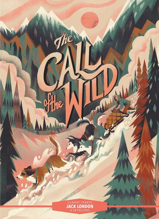 Produktbild: Classic Starts(r) the Call of the Wild