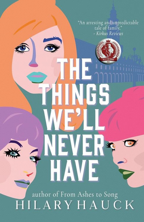 Produktbild: The Things We'll Never Have