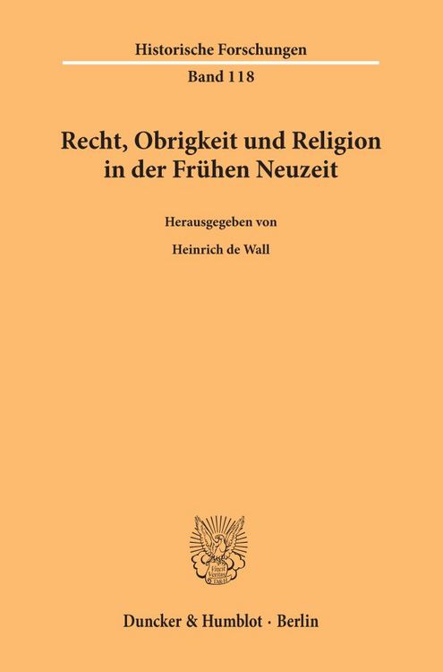 Produktbild: Recht, Obrigkeit und Religion in der Fr&uuml;hen Neuzeit.