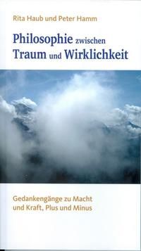Produktbild: Philosophie zwischen Traum und Wirklichkeit