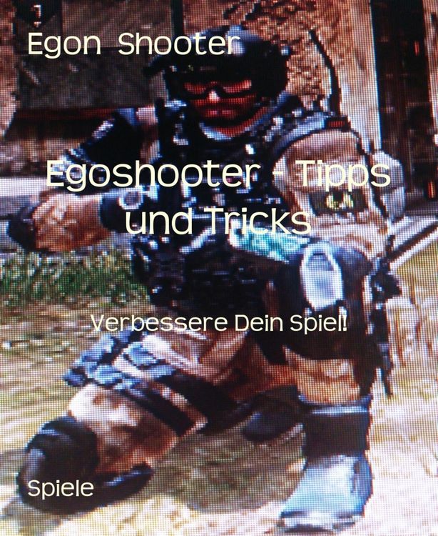 Produktbild: Egoshooter - Tipps und Tricks