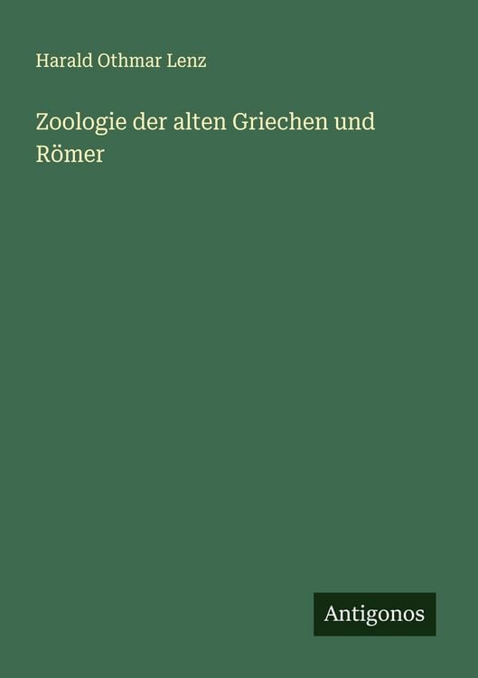 Produktbild: Zoologie der alten Griechen und R&ouml;mer