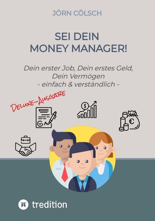 Produktbild: Sei Dein Money Manager! Deluxe-Ausgabe