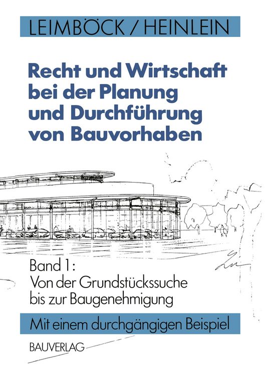 Produktbild: Recht und Wirtschaft bei der Planung und Durchf&uuml;hrung von Bauvorhaben