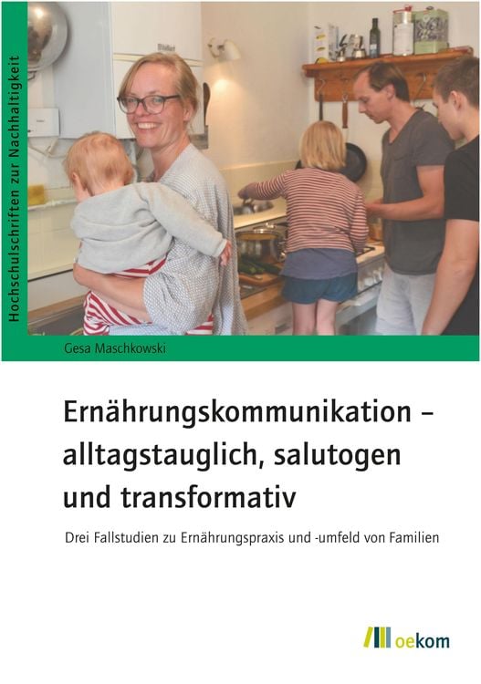 Produktbild: Ernährungskommunikation - alltagstauglich, salutogen und transformativ