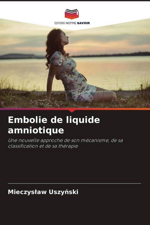 Produktbild: Embolie de liquide amniotique