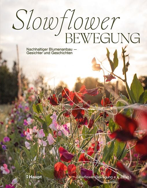 Produktbild: Slowflower-Bewegung