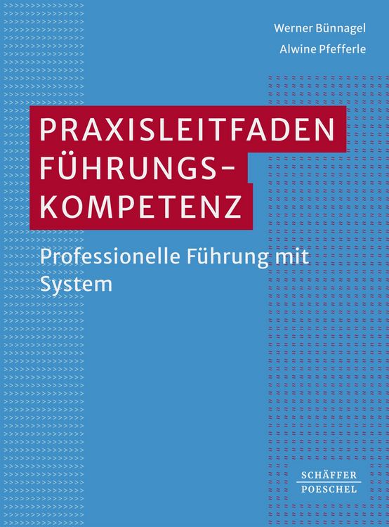 Produktbild: Praxisleitfaden F&uuml;hrungskompetenz