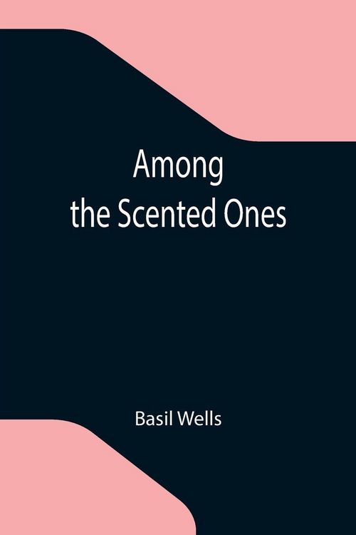 Produktbild: Among the Scented Ones