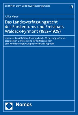 Produktbild: Das Landesverfassungsrecht des F&uuml;rstentums und Freistaats Waldeck-Pyrmont (1852&ndash;1928)
