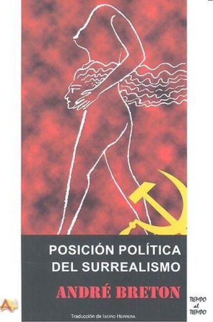 Produktbild: Posici&oacute;n pol&iacute;tica del surrealismo