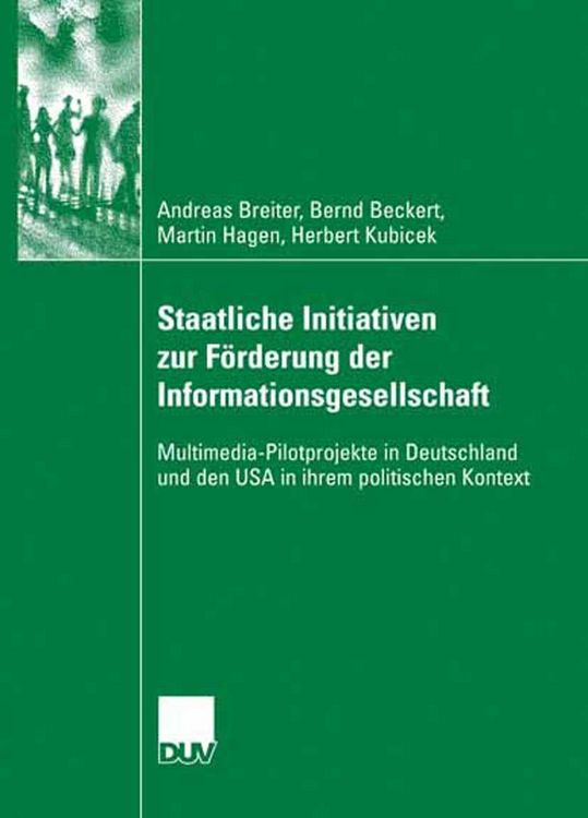 Produktbild: Staatliche Initiativen zur F&ouml;rderung der Informationsgesellschaft