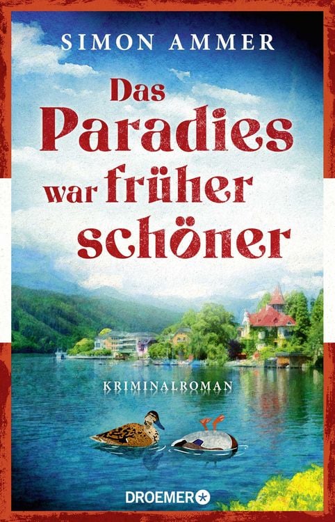 Produktbild: Das Paradies war fr&uuml;her sch&ouml;ner