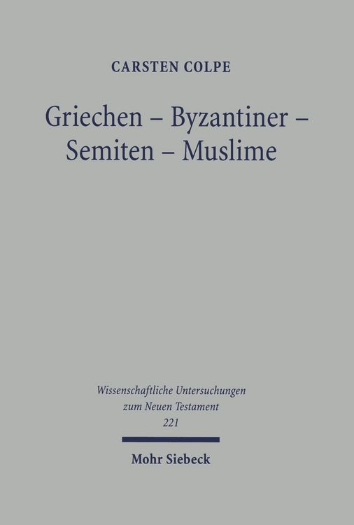 Produktbild: Griechen - Byzantiner - Semiten - Muslime