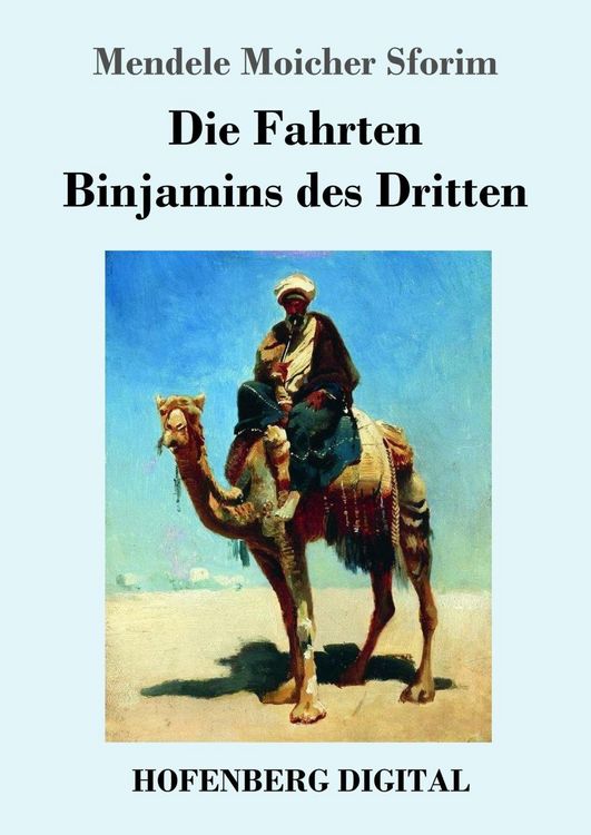 Produktbild: Die Fahrten Binjamins des Dritten