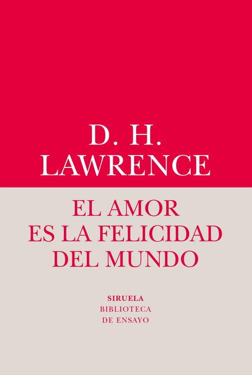 Bild vom Artikel El amor es la felicidad del mundo vom Autor David Herbert Lawrence