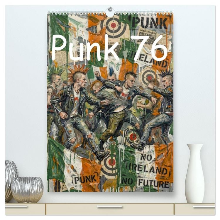Produktbild: Punk 76 (hochwertiger Premium Wandkalender 2027 DIN A2 hoch), Kunstdruck in Hochglanz